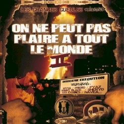 On ne peut pas plaire à tout le monde II