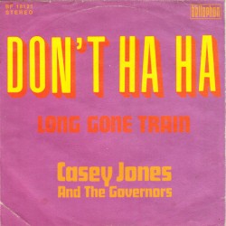 Don't Ha Ha / Lon Gone Train
