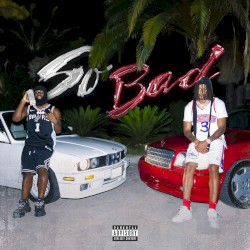 So Bad