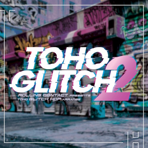 TOHO Glitch 2