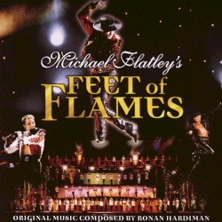 Michael Flatley’s Feet of Flames