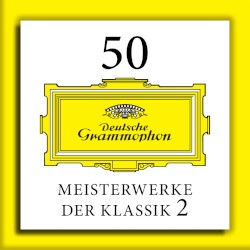 50 Meisterwerke der Klassik 2