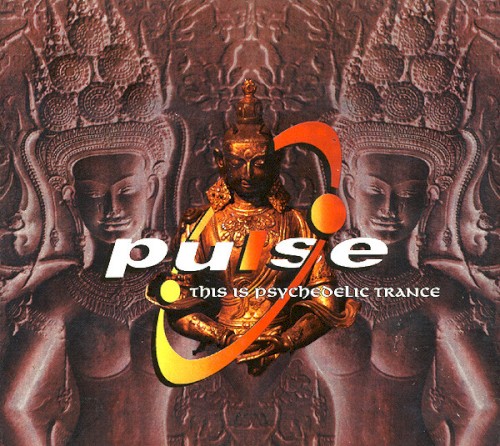 Pulse: This Is Psychedelic Trance