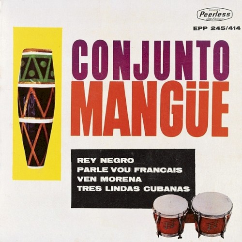Rey negro / Parle vou français / Ven morena / Tres lindas cubanas