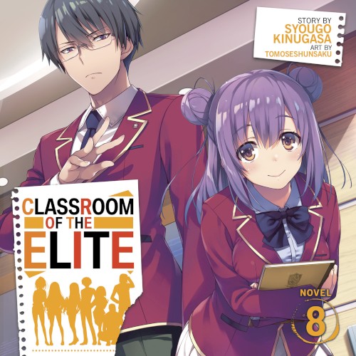 Classroom of the Elite, Novel 8