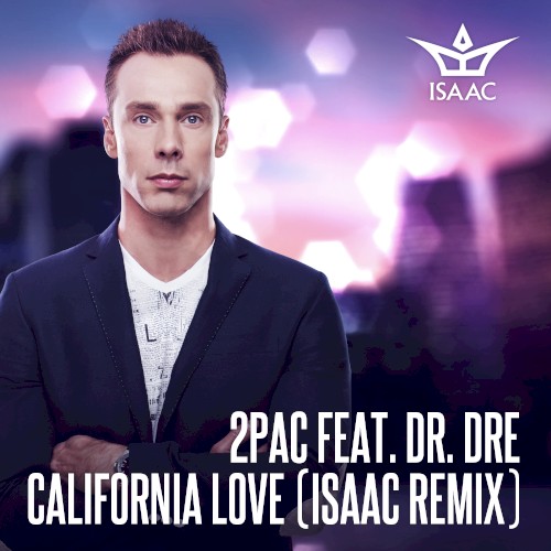 California Love (DJ Isaac remix)