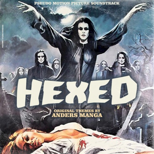Hexed: Original Themes by Anders Manga