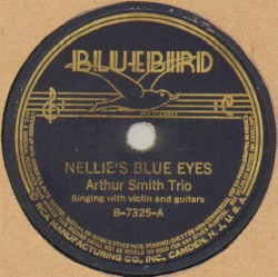 Nellie's Blue Eyes / I'm Bound to Ride