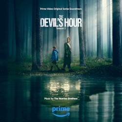 The Devil’s Hour: Season 2 (Prime Video Original Series Soundtrack)