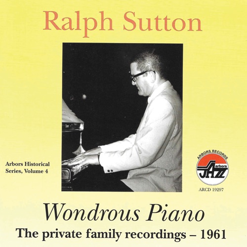 Wondrous Piano: The Private Family Recordings - 1961