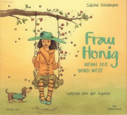 Frau Honig Wenn der Wind weht
