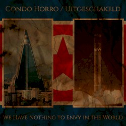 We Have Nothing to Envy in the World