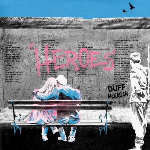 Heroes / True to the Death Rock n’ Roll Ballad