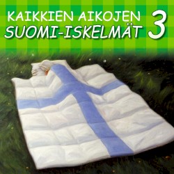 Kaikkien aikojen suomi-iskelmät 3