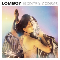 Warped Caress