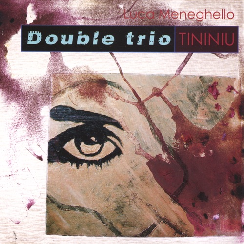 Double Trio - Tininiu