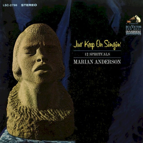Marian Anderson Performing "Jus' Keep on Singin'" & 11 More Spirituals