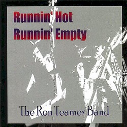 Runnin' Hot, Runnin' Empty