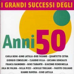 I grandi successi degli Anni 50