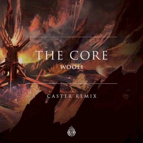 The Core (Caster Remix)