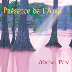 Présence de l'Ange