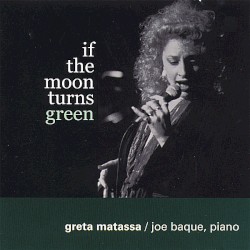 If the Moon Turns Green