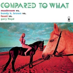 Compared to What