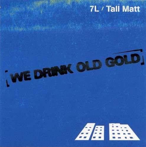 We Drink Old Gold