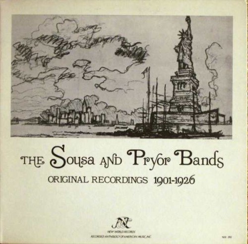 The Sousa And Pryor Bands (Original Recordings 1901-1926)
