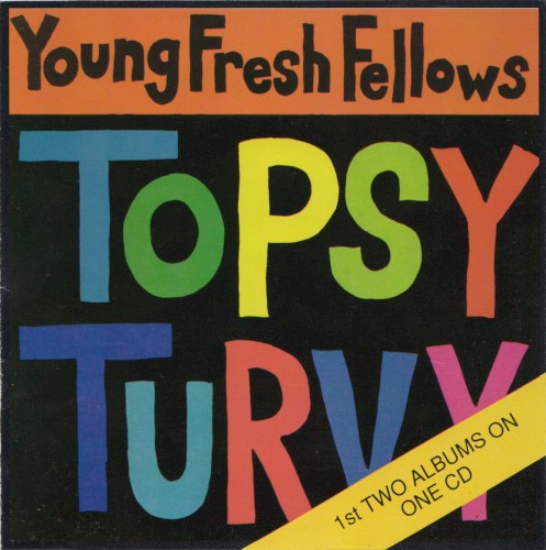 The Fabulous Sounds of the Pacific Northwest / Topsy Turvy