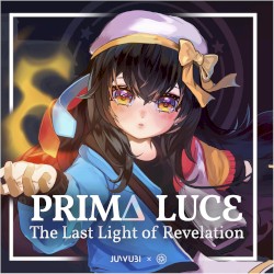 Prima Luce The Last Light Of Revelation