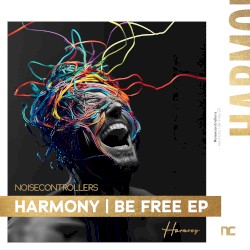 Harmony / Be Free EP