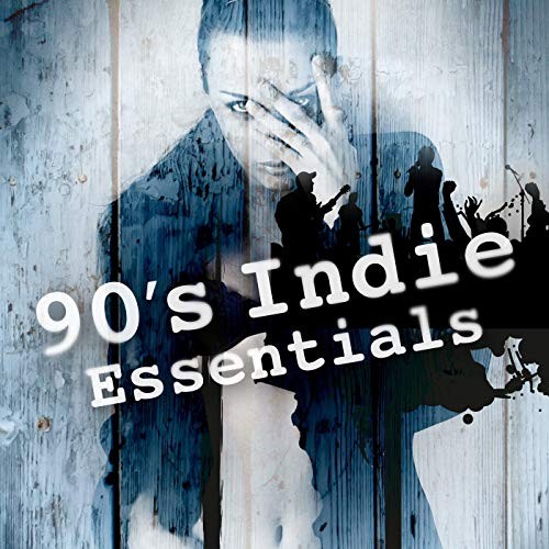 90’s Indie Essentials