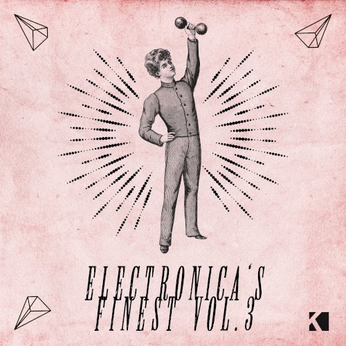 Electronica’s Finest, Vol. 3