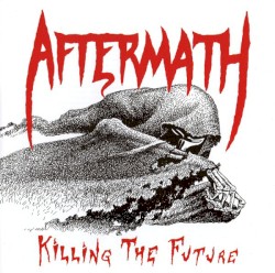 Killing the Future