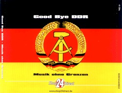 Good Bye DDR: Musik ohne Grenzen
