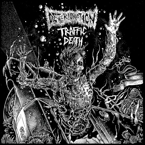 Deterioration / Traffic Death
