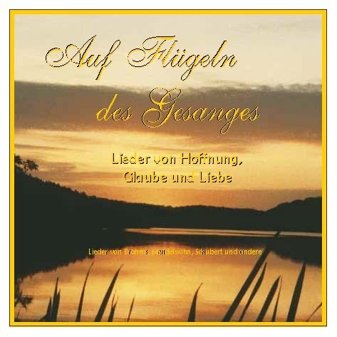 Auf Flügeln des Gesanges