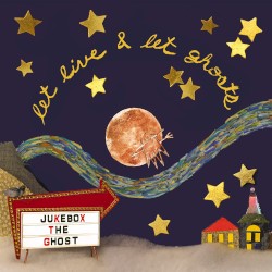 Let Live & Let Ghosts