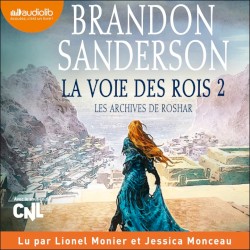 La Voie des rois, volume 2 - Les archives de Roshar, tome 1