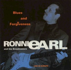 Blues and Forgiveness: Live in Europe