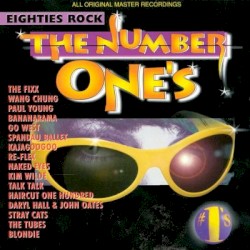 The Number One’s: Eighties Rock