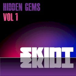 Skint Hidden Gems, Vol. 1