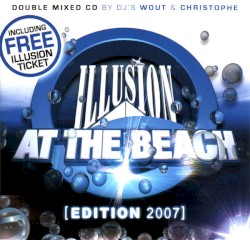 Illusion at the Beach 2007