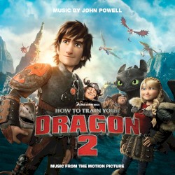 How to Train Your Dragon 2: Music From the Motion Picture