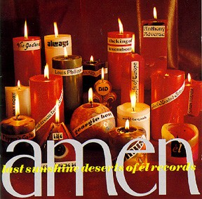 Amen: Last Sunshine Deserts of Él Records