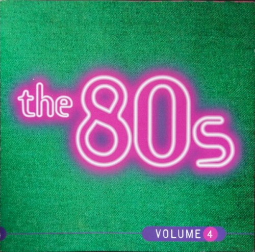 The 80s: Volume 4