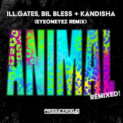 Animal (EyeOnEyez remix)