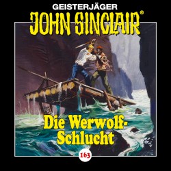 Geisterjäger John Sinclair Folge 163: Die Werwolf‐Schlucht