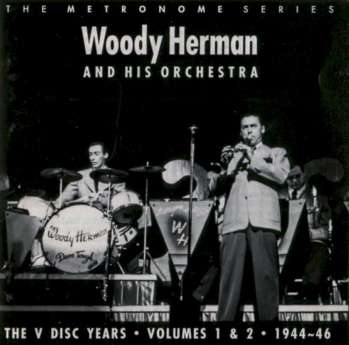 The V Disc Years • Volumes 1 & 2 • 1944-46